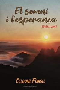EL SOMNI I L'ESPERANÇA, de FONOLL, CELDONI | portada del libro