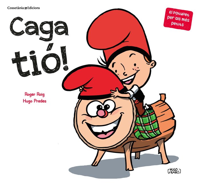 Caga tió!, de Roig Prades, Roger | portada del libro