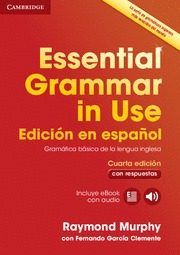 Essential Grammar in Use Book with answers and Interactive eBook Spanish edition 4th Edition, de Murphy, Raymond | portada de