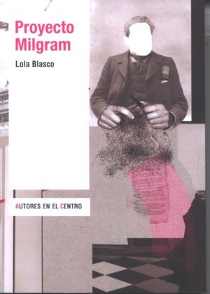 Proyecto Milgram, de Blasco | portada del libro