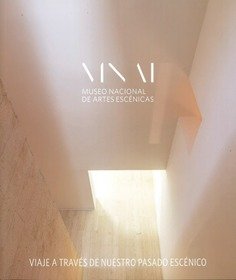 CATALOGO GUIA DEL MUSEO NACIONAL DE ARTES ESCENICAS | portada del libro