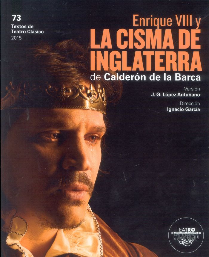 Enrique VIII y la cisma de Inglaterra, de Calderón de la Barca, Pedro | portada del libro