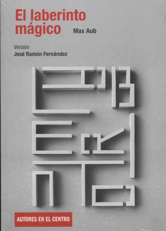 EL LABERINTO MAGICO, de MAX AUB | portada del libro