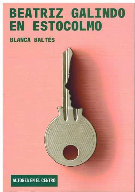 Beatriz Galindo en Estocolmo, de BALTES | portada del libro