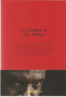 EL COMBATE DEL SIGLO, de DUNCAN, DENISE | portada del libro