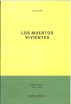 LOS MUERTOS VIVIENTES, de SOROLLA, LUIS | portada del libro