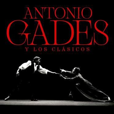 ANTONIO GADES Y LOS CLASICOS, de AA.VV. | portada del libro