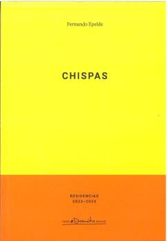 CHISPAS, de EPELDE, FERNANDO | portada del libro