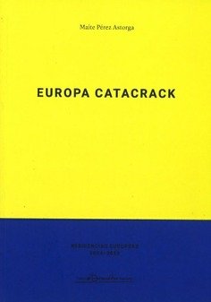 EUROPA CATACRACK, de PEREZ ASTORGA, MAITE | portada del libro