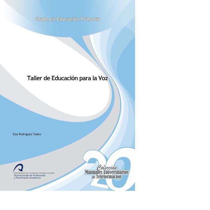 TALLER DE EDUCACION PARA LA VOZ, de RODRIGUEZ TADEO | portada del libro