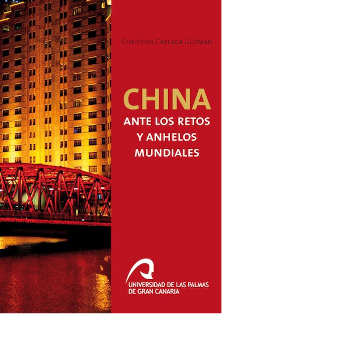China ante los retos y anhelos mundiales, de Careaga Guzmán | portada del libro