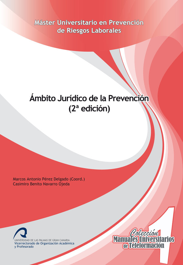 Ámbito Jurídico de la Prevención, de Pérez Delgado, Marcos Antonio | portada del libro