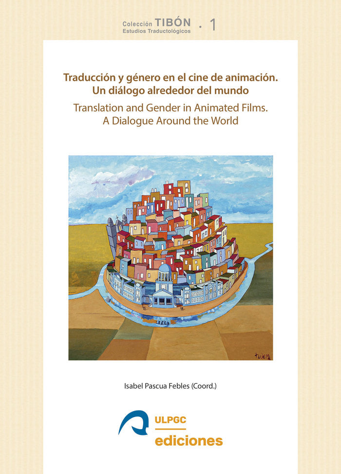 Traducción y género en el cine de animación, de Lorenzo García, Lourdes | portada del libro