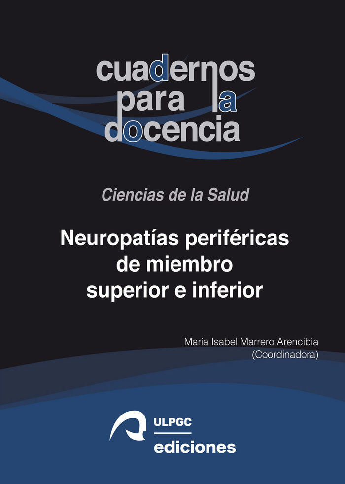 Neuropatías periféricas de miembro superior e inferior, de Mompeó Corredera, Blanca | portada del libro