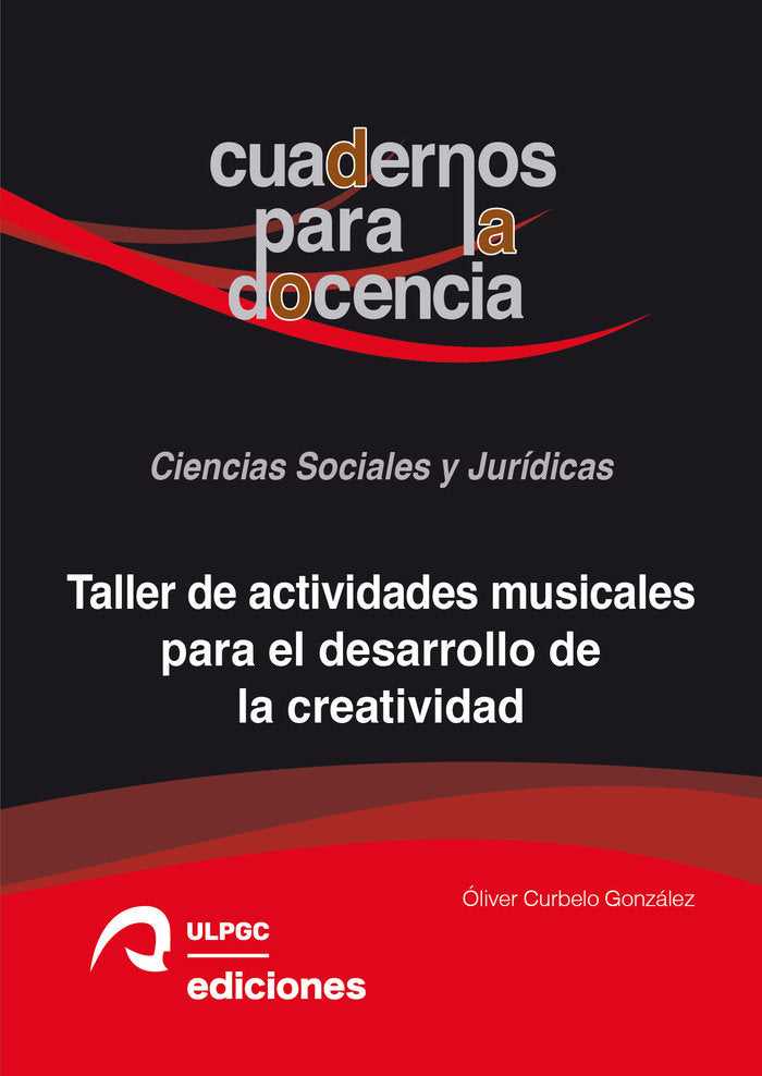 CUADERNOS PARA LA DOCENCIA CIENCIAS SOCIALES Y JURIDICAS, de OLIVER CURBELO GONZALEZ | portada del libro