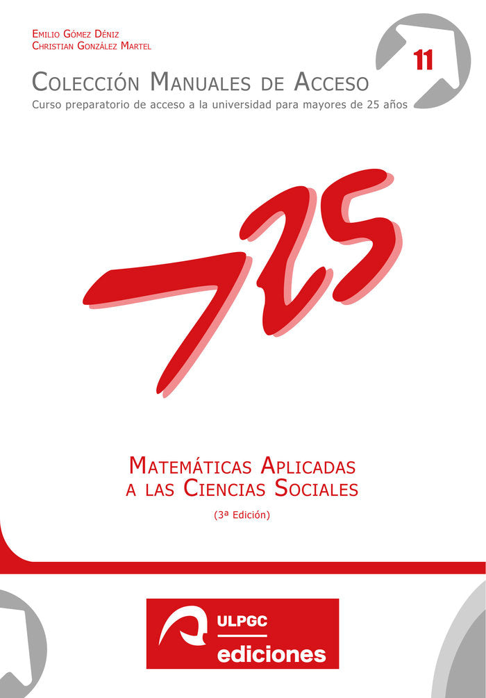 MATEMATICAS APLICADAS A LAS CIENCIAS SOCIALES, de GOMEZ DENIZ | portada del libro