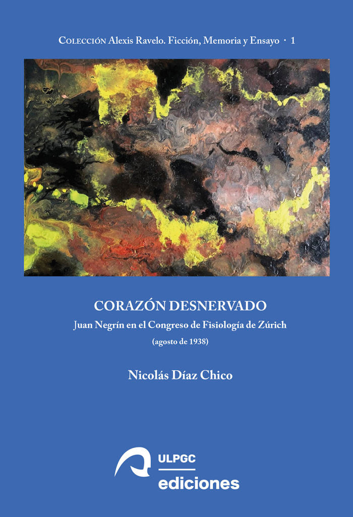 CORAZON DESNERVADO, de DIAZ CHICO, NICOLAS | portada del libro