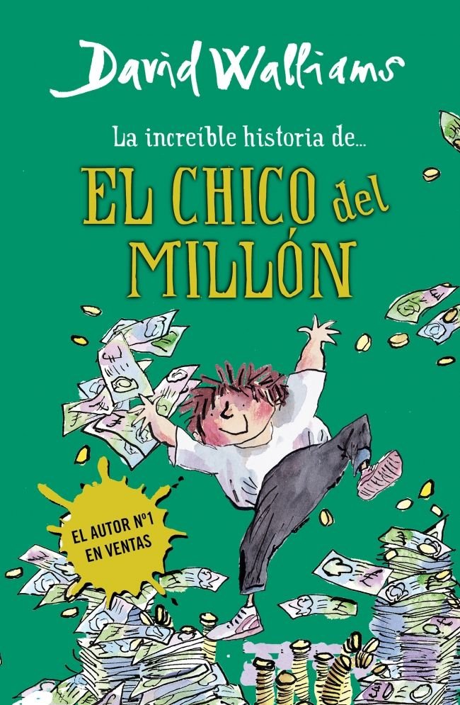 La increíble historia de... El chico del millón, de Walliams, David | portada del libro