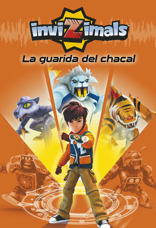 Invizimals 1. En la guarida del chacal, de VVAA | portada del libro