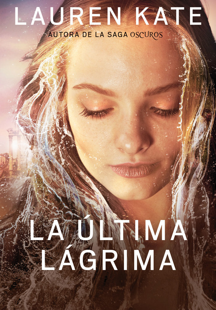 La última lágrima (La última lágrima 1), de Kate, Lauren | portada del libro