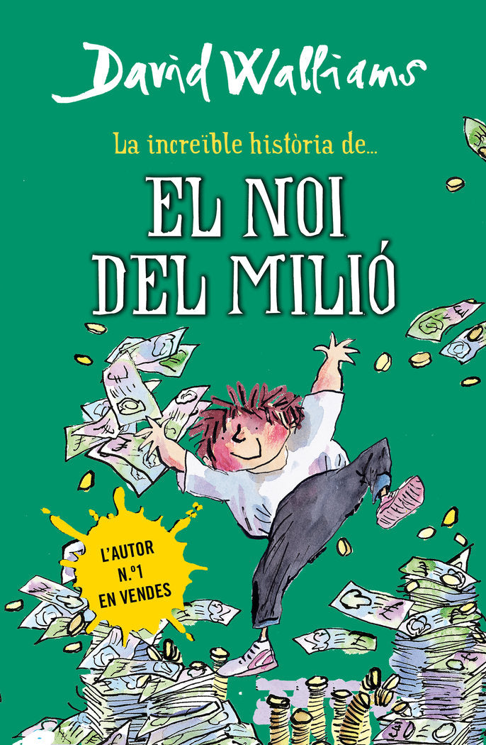 La increïble història de... El noi del milió, de Walliams, David | portada del libro