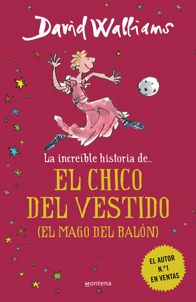 La increíble historia de... El mago del balón, de Walliams, David | portada del libro