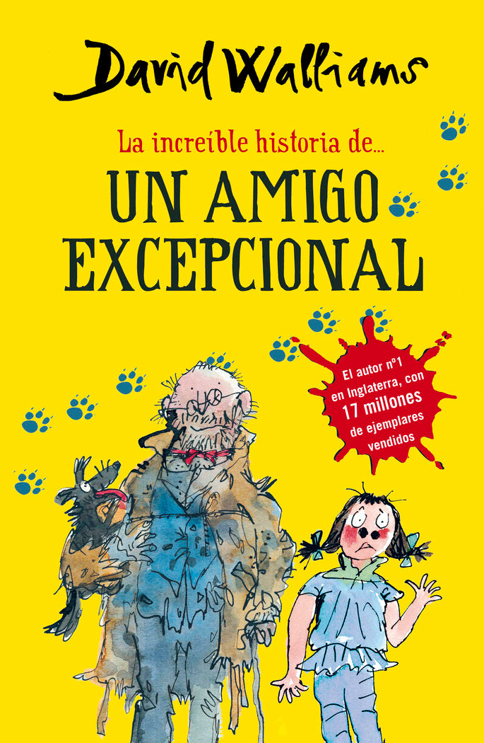 La increíble historia de... Un amigo excepcional, de Walliams, David | portada del libro