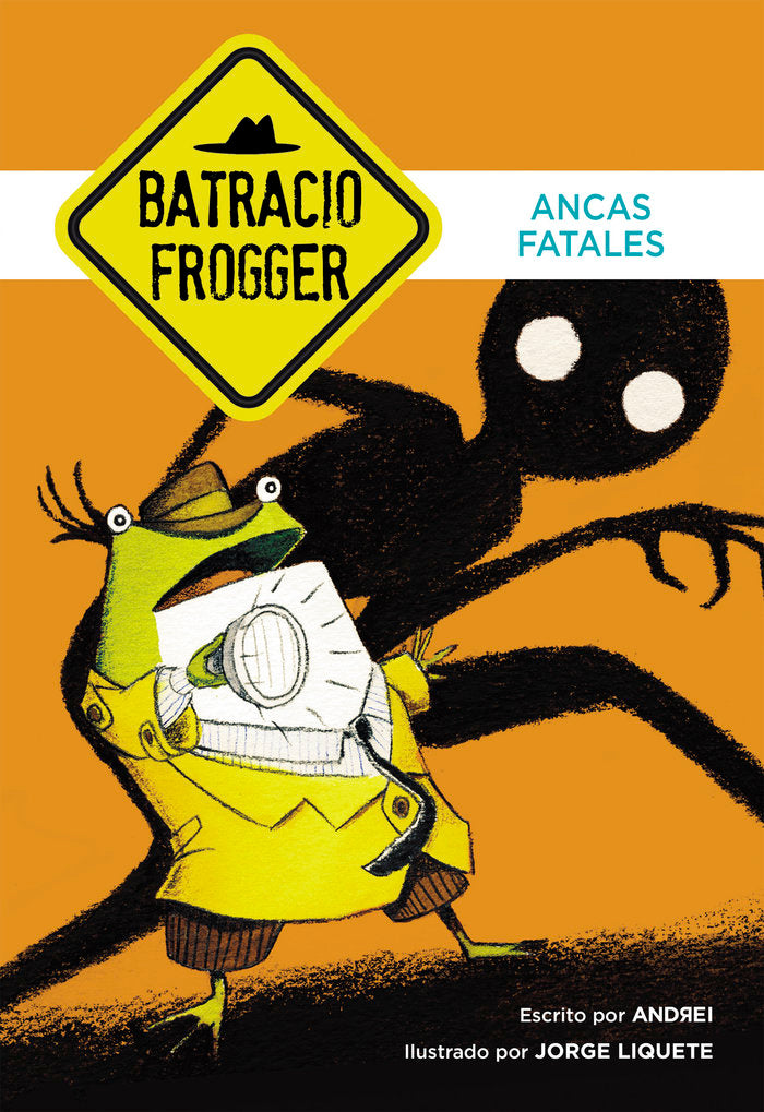 Ancas fatales (Un caso de Batracio Frogger 2), de Andrei | portada del libro