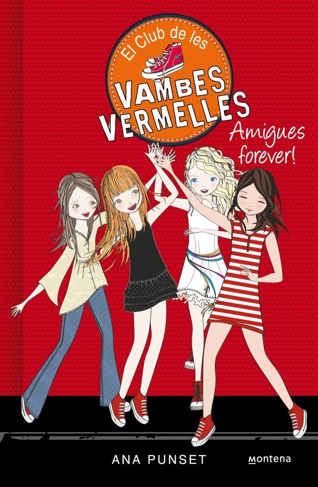 Amigues forever! (Sèrie El Club de les Vambes Vermelles 2), de Punset, Ana | portada del libro