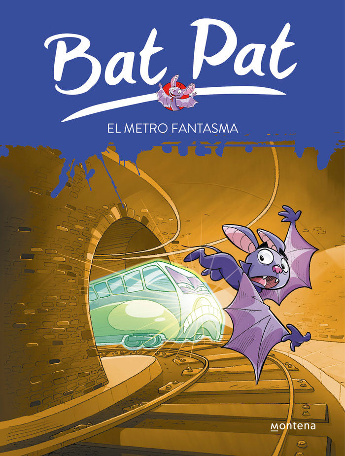 El metro fantasma (Serie Bat Pat 39), de Pavanello | portada del libro