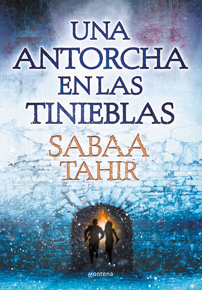 Una antorcha en las tinieblas (Una llama entre cenizas 2), de Tahir | portada del libro