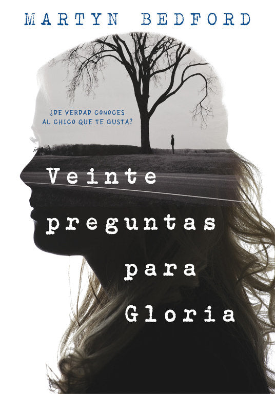 Veinte preguntas para Gloria, de Bedford, Martyn | portada del libro