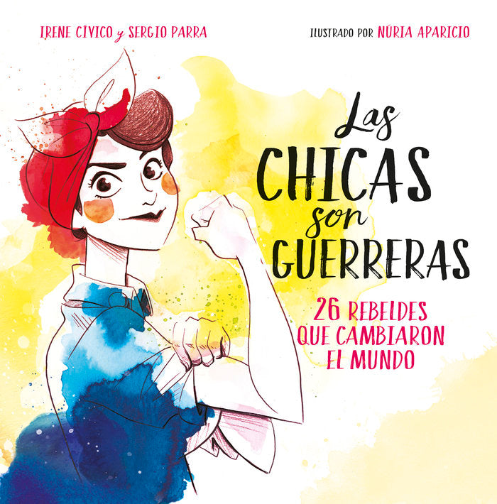 Las chicas son guerreras, de Cívico, Irene | portada del libro
