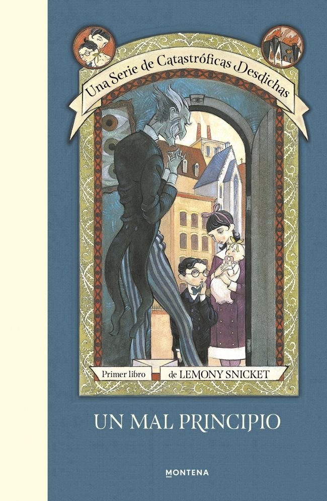 Un mal principio (Una serie de catastróficas desdichas 1), de Snicket, Lemony | portada del libro