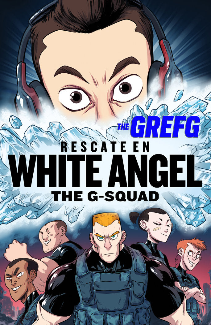 Rescate en White Angel (The G-Squad), de The Grefg, | portada del libro