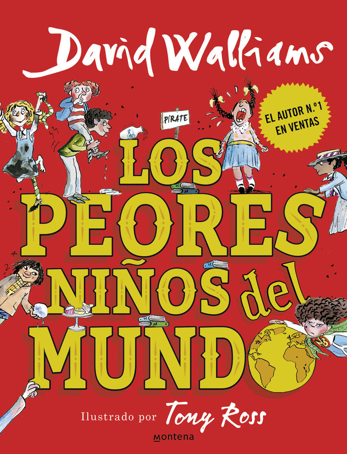 Los peores niños del mundo, de Walliams, David | portada del libro