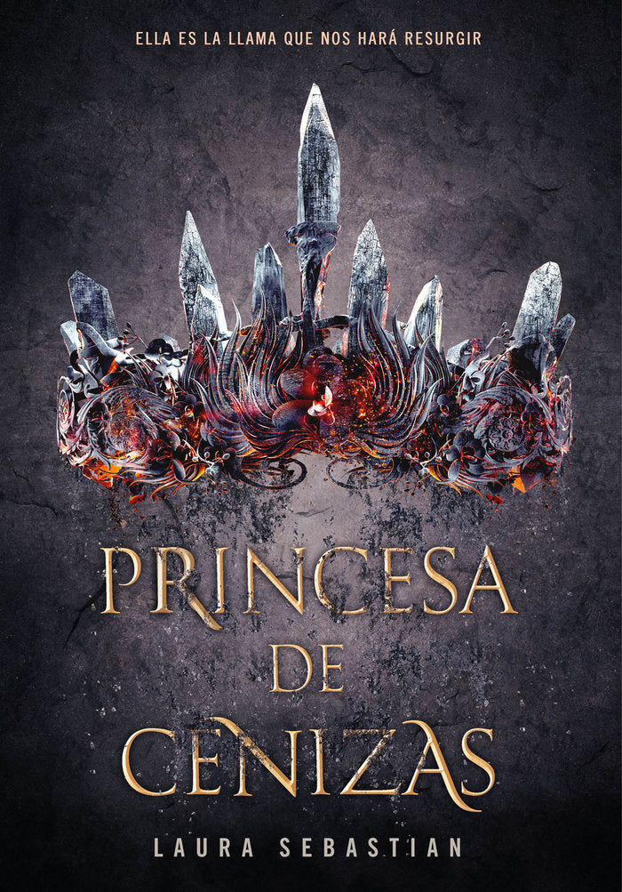 Princesa de cenizas (Princesa de cenizas 1), de Sebastian, Laura | portada del libro