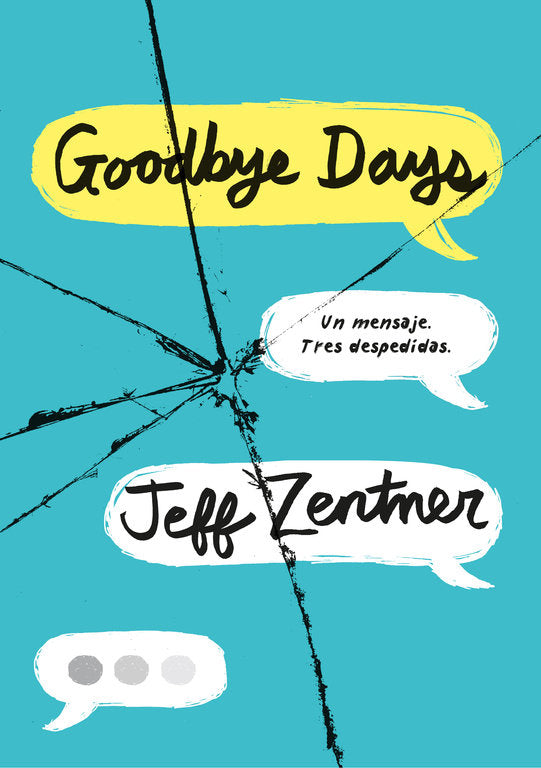 Goodbye Days, de Zentner, Jeff | portada del libro