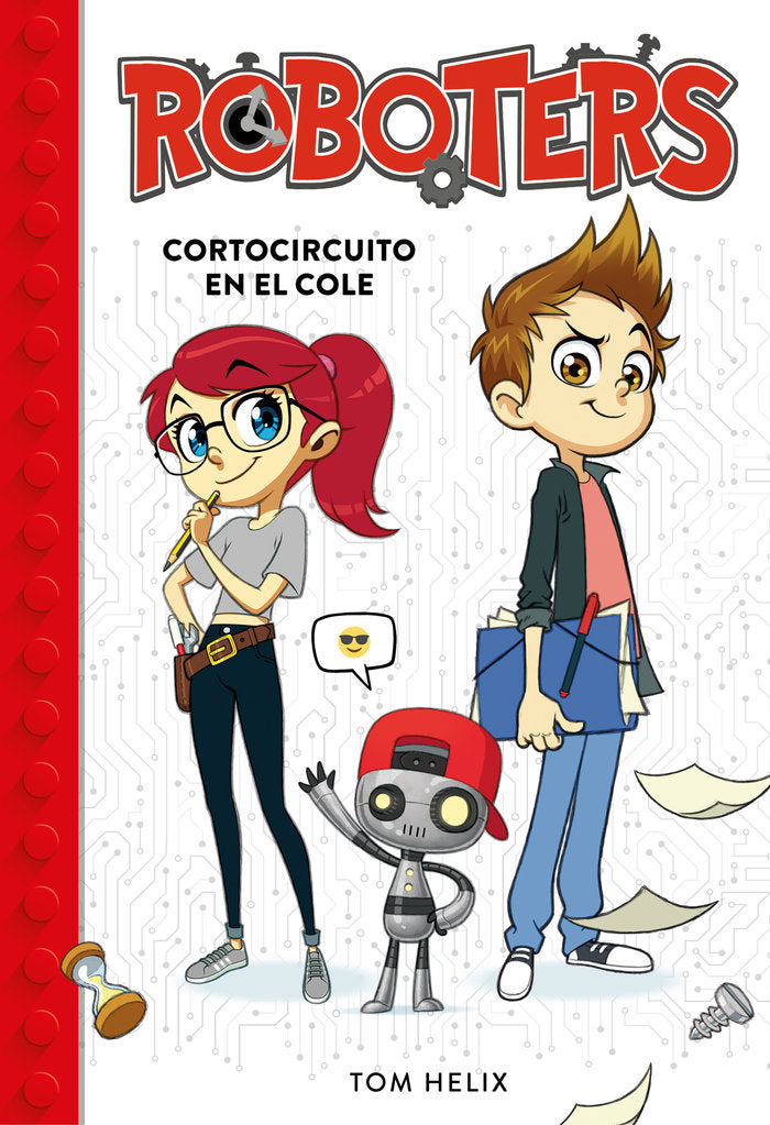 Cortocircuito en el cole (Serie Roboters 1), de Helix, Tom | portada del libro
