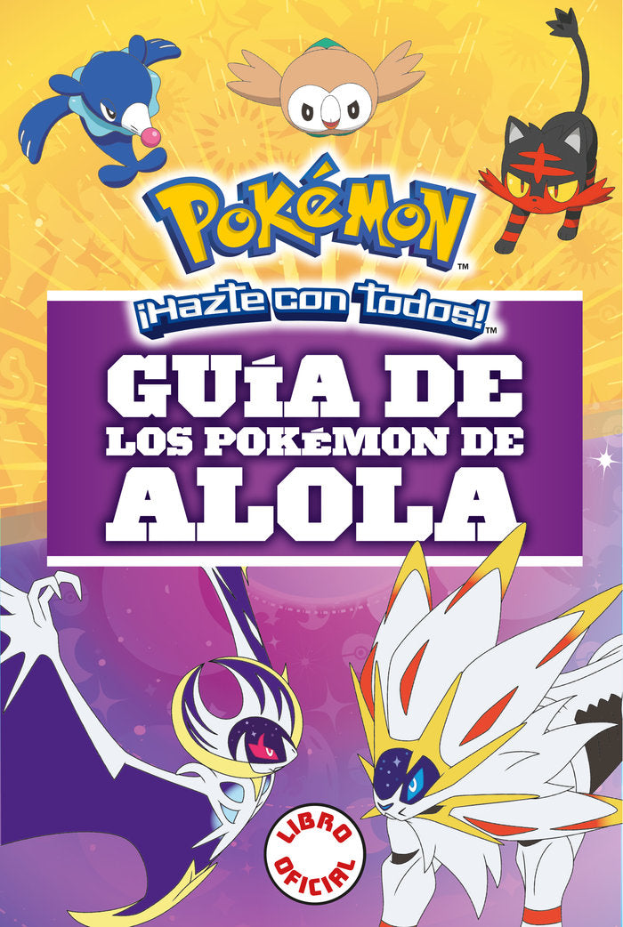 Guía de los pokémon de Alola (Colección Pokémon), de Autores Varios | portada del libro