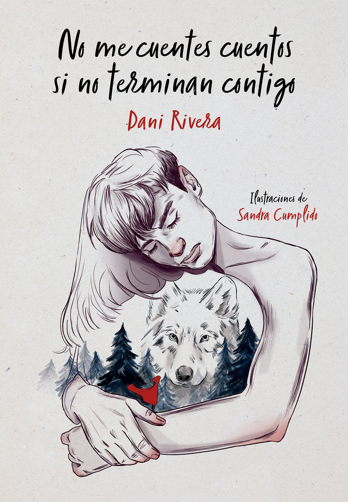 No me cuentes cuentos si no terminan contigo, de Rivera, Dani | portada del libro
