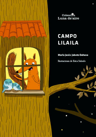 Campo Lilaila, de Jabato Dehesa, María Jesús | portada del libro