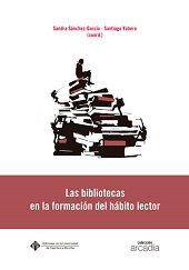 Las bibliotecas en la formación del hábito lector, de YUBERO JIMENEZ | portada del libro