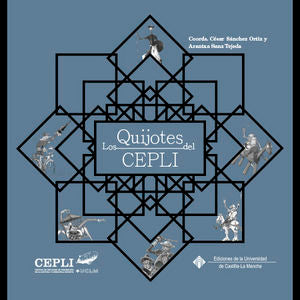 Los Quijotes del CEPLI, de SANCHEZ ORTIZ, CESAR | portada del libro