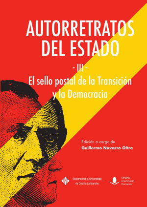 Autorretratos del Estado (III), el sello de la transición y la democracia | portada del libro