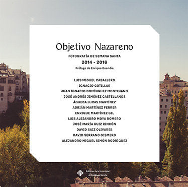Objetivo Nazareno, de Caballero Martínez, Luis Miguel | portada del libro