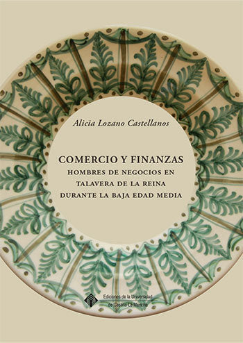 Comercio y finanzas, de Lozano Castellanos, Alicia | portada del libro