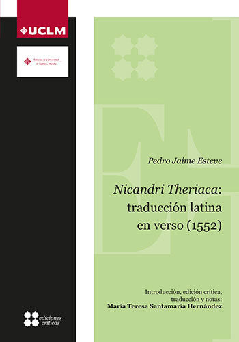 Nicandri Theriaca: traducción latina en verso (1552), de Santamaría Hernández, Mª Teresa | portada del libro
