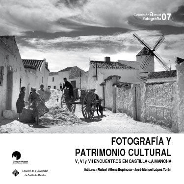 Fotografía y patrimonio cultural, de VILLENA ESPINOSA, RAFAEL | portada del libro