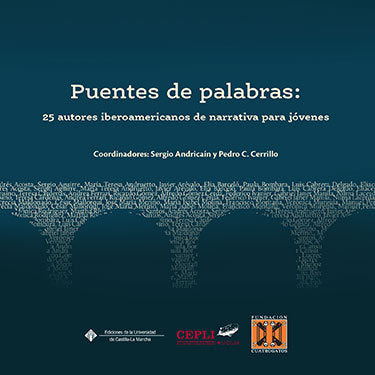 Puentes de palabras: 25 autores iberoamericanos de narrativa para jóvenes, de PEDRAZA JIMéNEZ, FELIPE B. | portada del libro